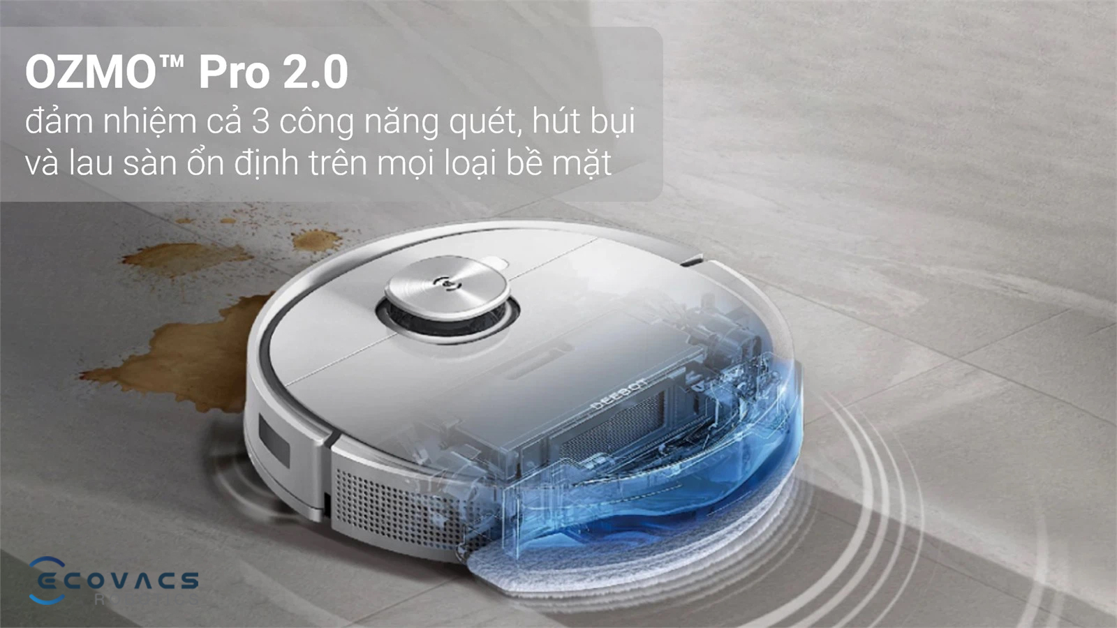 Làm sạch mạnh mẽ với công nghệ OZMO Pro 2.0